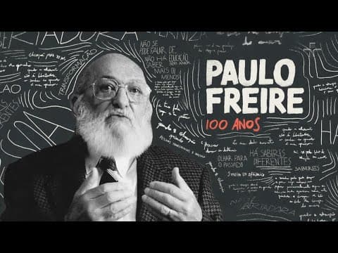 Paulo Freire, 100 anos | Documentário